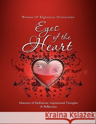 Eyes of the Heart Cachet Wells 9781450054331 Xlibris