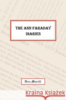 The Ann Faraday Diaries Vera Morrill 9781450059756 0