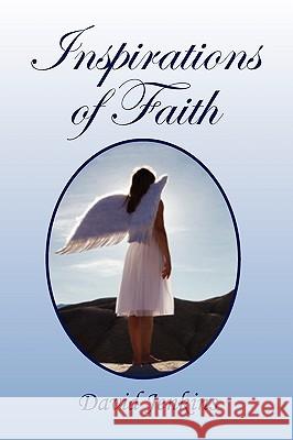 Inspirations of Faith David Jenkins 9781450074100 Xlibris Corporation