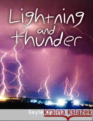 Lightning and Thunder Gayle Waithe 9781450074629