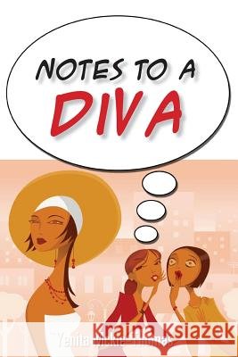 Notes to a Diva Yenita McKie-Thomas 9781450087421