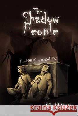 The Shadow People Clydal Vania 9781450091008 Xlibris Corporation