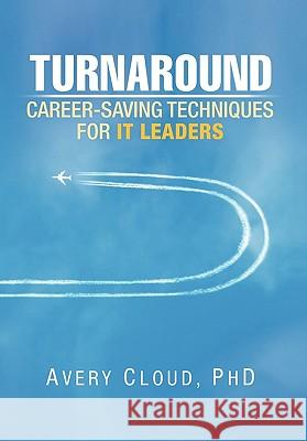 Turnaround Avery Cloud Phd 9781450094542 Xlibris