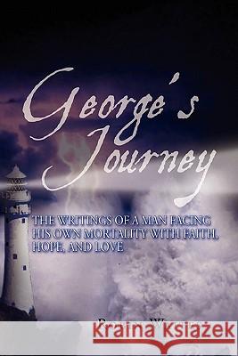 George's Journey Robin Waites 9781450094870