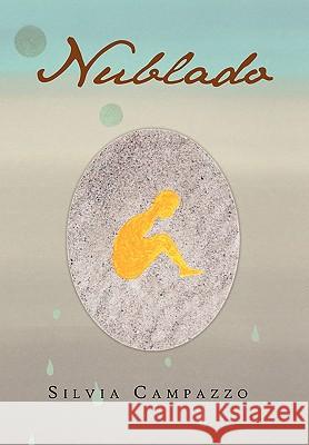 Nublado Silvia Campazzo 9781450095556 Xlibris