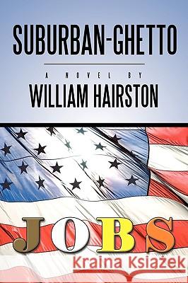 Suburban-Ghetto Hairston Willia 9781450210294