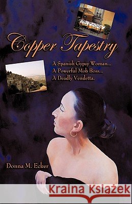 Copper Tapestry M. Ecker Donn 9781450214742