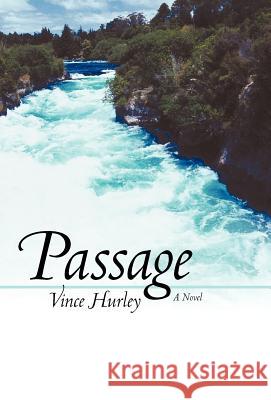 Passage Vince Hurley 9781450234375