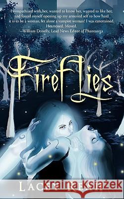 Fireflies Lacey Reah 9781450281638 iUniverse.com