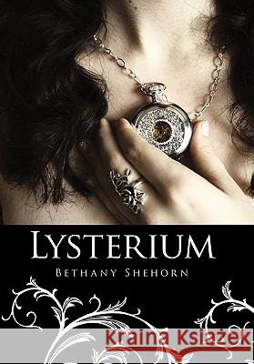 Lysterium Bethany Shehorn 9781450283380