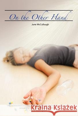On the Other Hand June McCullough 9781450290272