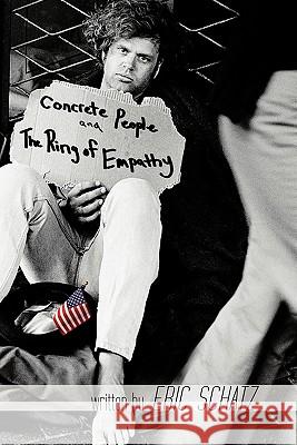 Concrete People and the Ring of Empathy Eric Schatz 9781450294928
