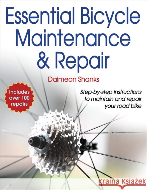 Essential Bicycle Maintenance & Repair Daimeon Shanks 9781450407076 0