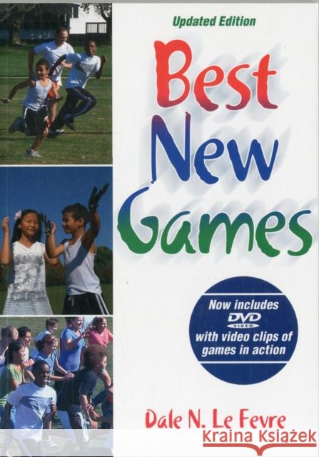 Best New Games [With DVD] Dale Le Fevre 9781450421881 0