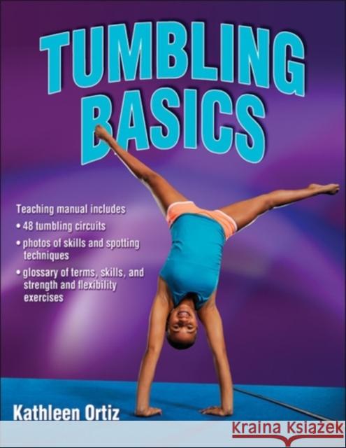 Tumbling Basics Kathleen Ortiz 9781450432061 0