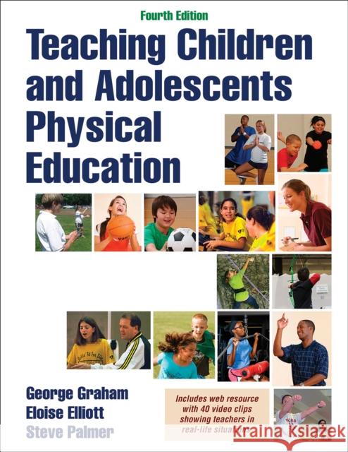 Teaching Children and Adolescents Physical Education Graham, George 9781450452939 Human Kinetics Publishers
