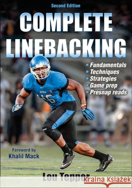 Complete Linebacking Lou Tepper 9781450466455 Human Kinetics Publishers