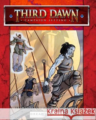 Third Dawn Campaign Setting Jeremy Smith Andreas Ronnqvist 9781450526449