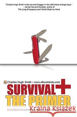 Survival+ The Primer Smith, Charles Hugh 9781450529303