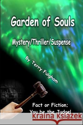 Garden of Souls Terry Fulgham 9781450536769