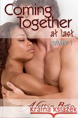 Coming Together: At Last (v1) Banks, L. A. 9781450542883 Createspace