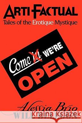 ArtiFactual: Tales of the Erotique Mystique Belegon, Will 9781450552851