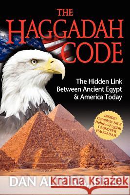 The Haggadah Code Dan Altur 9781450559638 Createspace