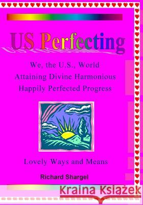 US Perfecting Shargel, Richard 9781450590051 Createspace