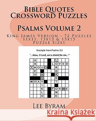 Bible Quotes Crossword Puzzles: Psalms Lee Byram 9781450594738 Createspace