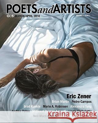 Poet and Artists: O&S March/April 2010 Tyng, Alexandra 9781450599788 Createspace