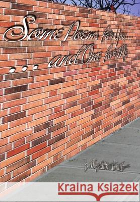 Some Poems for You and One for Me J. Meridith Pratt 9781450752404 Ideate Ink LLC