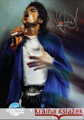 Tribute: Michael Jackson Wey-Yuih Loh Michael Szyksznian 9781450756648 Bluewater Productions