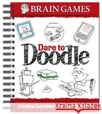 Brain Games Dare to Doodle Adult Editors of Publication International 9781450804066 