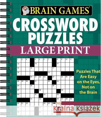 Brain Games - Crossword Puzzles - Large Print (Green) Publications International Ltd 9781450827133