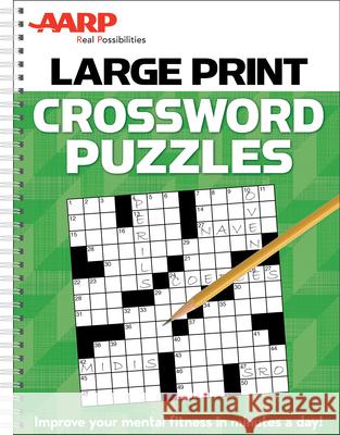 AARP Large Print Crossword Puzzles Publications International Ltd 9781450894364 Publications International, Ltd.