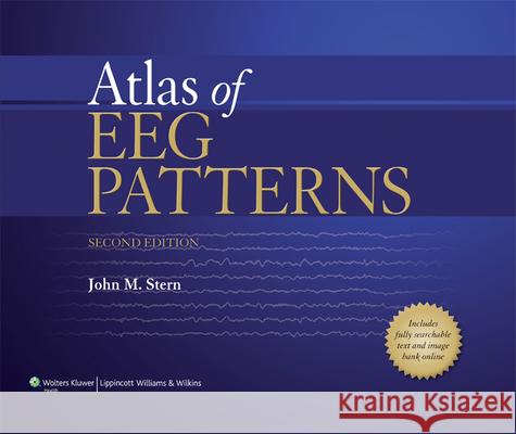 Atlas of Eeg Patterns Stern, John M. 9781451109634