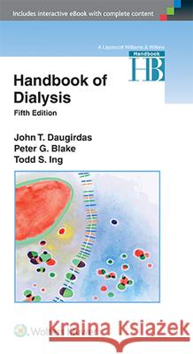 Handbook of Dialysis Daugirdas 9781451144291 Lippincott Williams & Wilkins