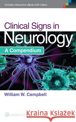 Clinical Signs in Neurology Campbell, William W. 9781451194456