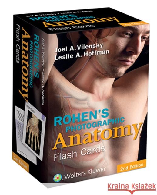 Rohen's Photographic Anatomy Flash Cards Joel Vilensky 9781451194500 Lippincott Williams & Wilkins