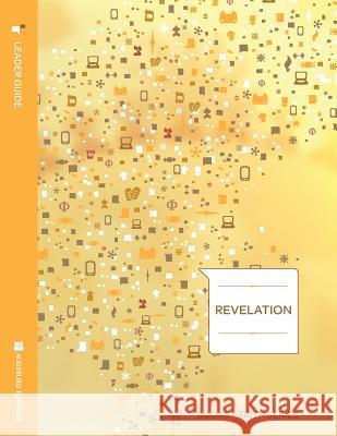 Revelation Leader Guide; Books of Faith Series Eric D. Barreto 9781451402773
