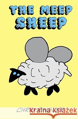 The Meep Sheep Chris Ringler 9781451522129