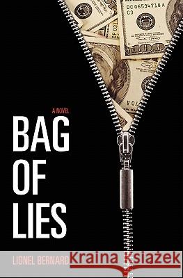 Bag of Lies Lionel Bernard 9781451523669