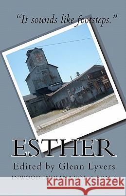 Esther Contributing Authors Glenn A. Lyvers 9781451533163