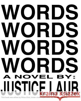 Words Words Words Words: A Black Belt In Patience Eloit, Nikos 9781451537529 Createspace