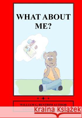 What About Me?: Well Children With Sick Siblings Schofield, Christi 9781451547924