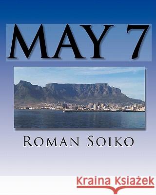 May 7 Roman Soiko 9781451570151 Createspace