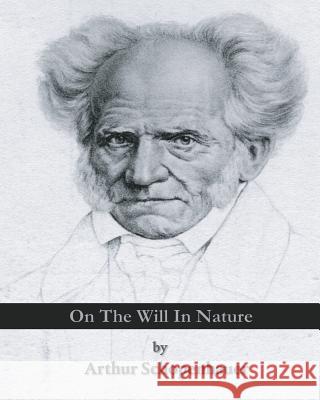 On The Will In Nature Hillebrand, Karl 9781451582314 Createspace