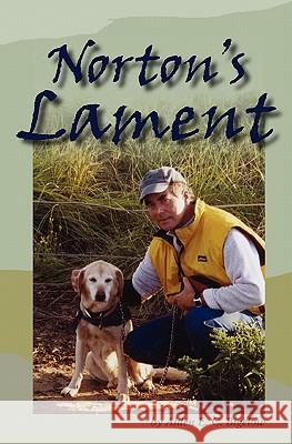 Norton's Lament Alden E. C. Bigelow 9781451584004