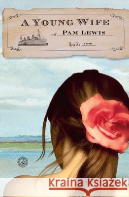 Young Wife Lewis, Pam 9781451612738 Simon & Schuster