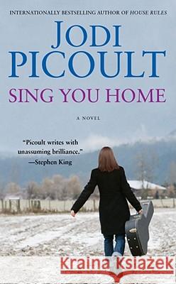 Sing You Home Jodi Picoult 9781451620993